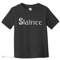 Slainte, Sláinte Irish Cheers, Health, St Patrick's Day Toddler T-Shirt thumb 0