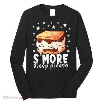 Smore Sleep I Marshmallow Pajamas Forcamping Long Sleeve Shirt
