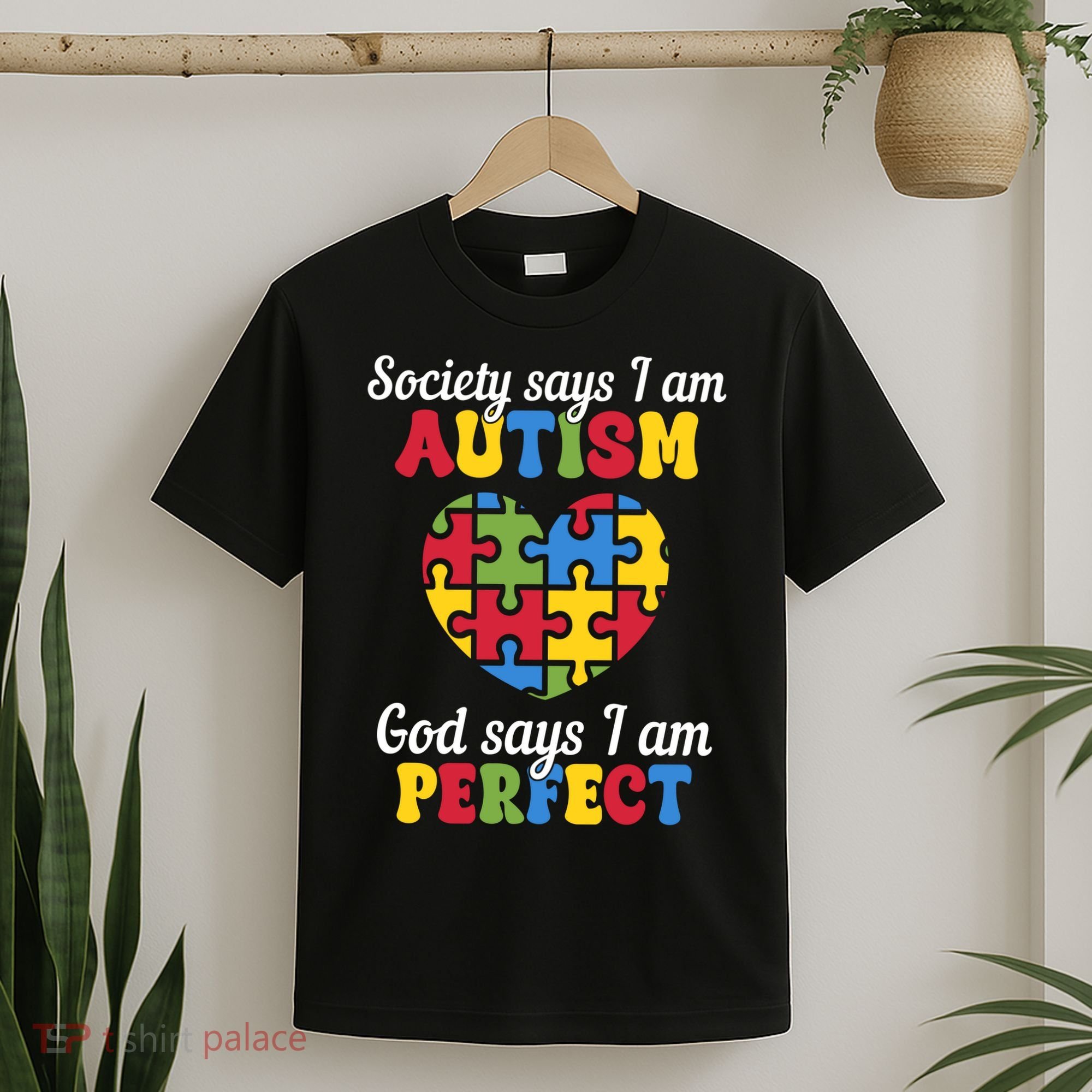 Society Says I Am Autism Go Days I Am Perfect T-Shirt