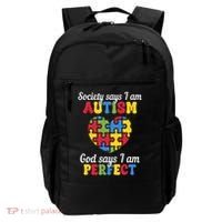 Society Says I Am Autism Go Days I Am Perfect Backpack thumb 0