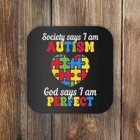 Society Says I Am Autism Go Days I Am Perfect Coaster thumb 0