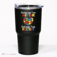 Society Says I Am Autism Go Days I Am Perfect Tumbler thumb 0