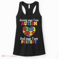 Society Says I Am Autism Go Days I Am Perfect Women's Tank Top thumb 0