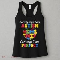 Society Says I Am Autism Go Days I Am Perfect Women's Tank Top thumb 3