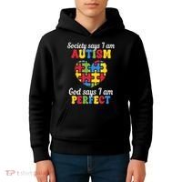 Society Says I Am Autism Go Days I Am Perfect Kids Hoodie thumb 4