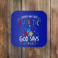 Society Says I Am Autistic God Says I Am Perfect Autism Gift Coaster thumb 0