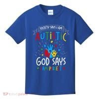 Society Says I Am Autistic God Says I Am Perfect Autism Gift Kids T-Shirt thumb 0