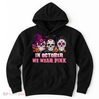 Sugar Skulls In October We Wear Pink Breast Cancer Awareness Hoodie thumb 0
