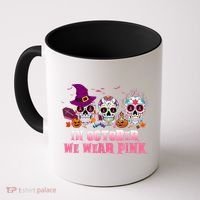 Sugar Skulls In October We Wear Pink Breast Cancer Awareness Coffee Mug thumb 0