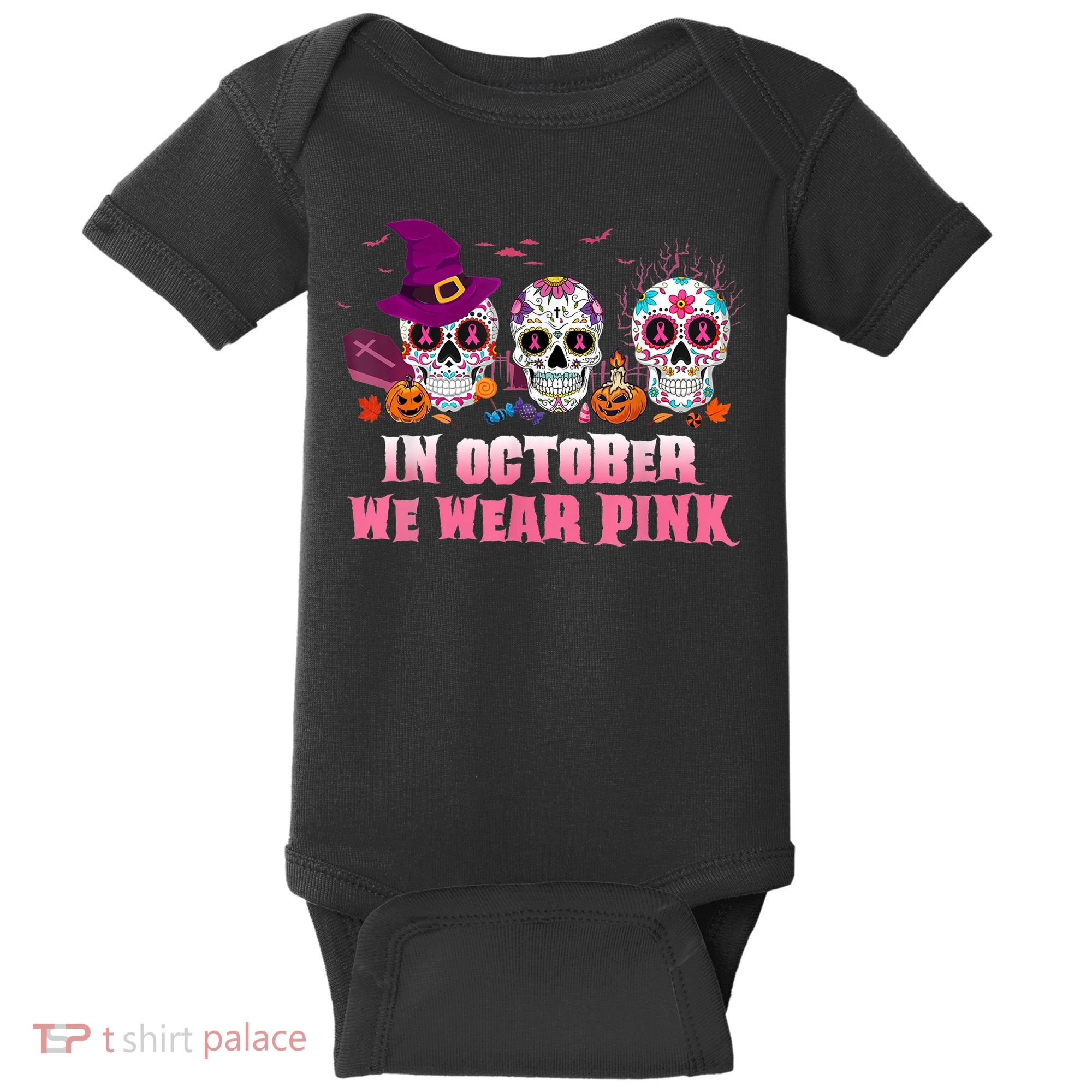 Sugar Skulls In October We Wear Pink Breast Cancer Awareness Baby Bodysuit