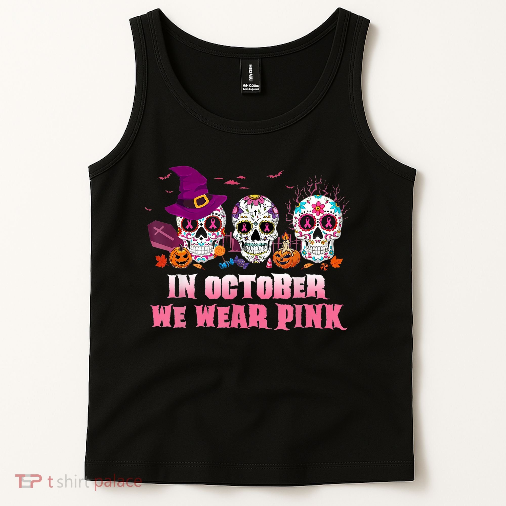 Sugar Skulls In October We Wear Pink Breast Cancer Awareness Tank Top