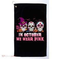 Sugar Skulls In October We Wear Pink Breast Cancer Awareness Golf Towel thumb 0