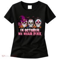 Sugar Skulls In October We Wear Pink Breast Cancer Awareness Women's T-Shirt thumb 0