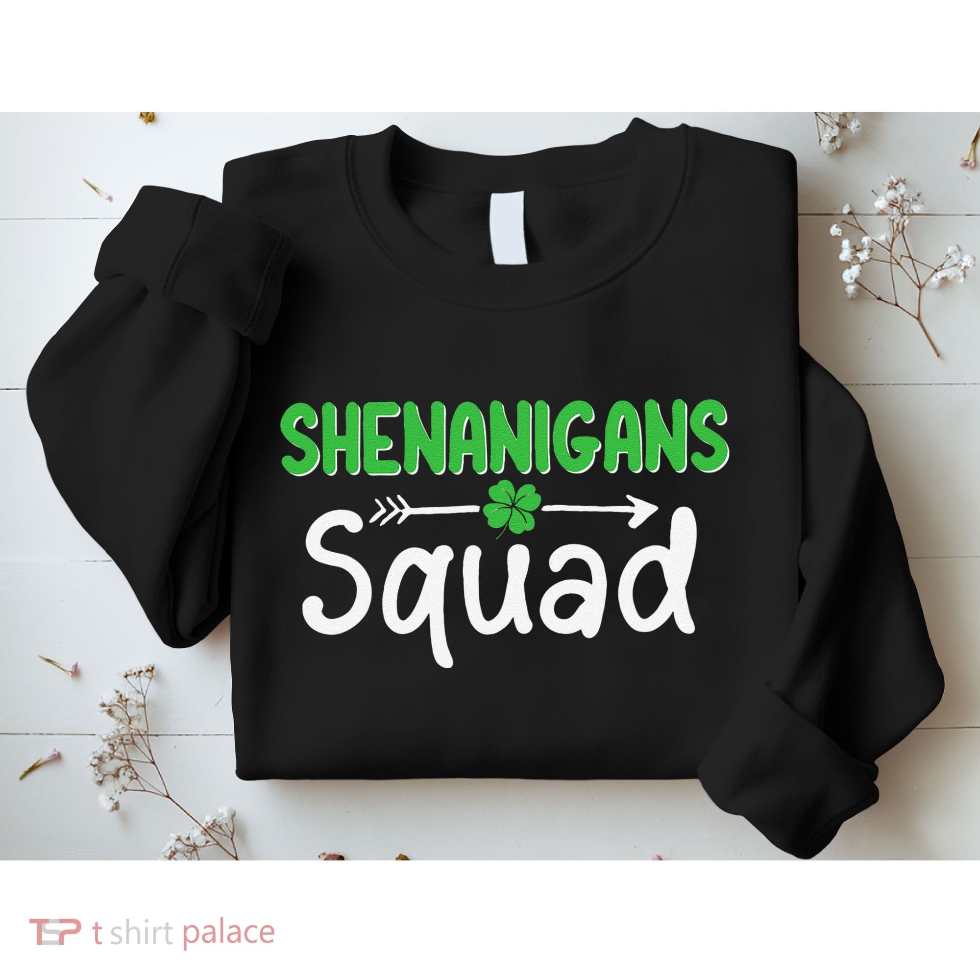 Shenanigans Squad Irish Shamrock Funny Saint Patricks Day Sweatshirt