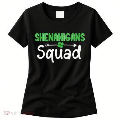 Shenanigans Squad Irish Shamrock Funny Saint Patricks Day Women's T-Shirt