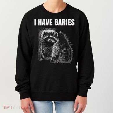 Sarcastic Saying I Have Rabies Meme Women's Sweatshirt