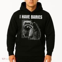 Sarcastic Saying I Have Rabies Meme Hoodie thumb 2