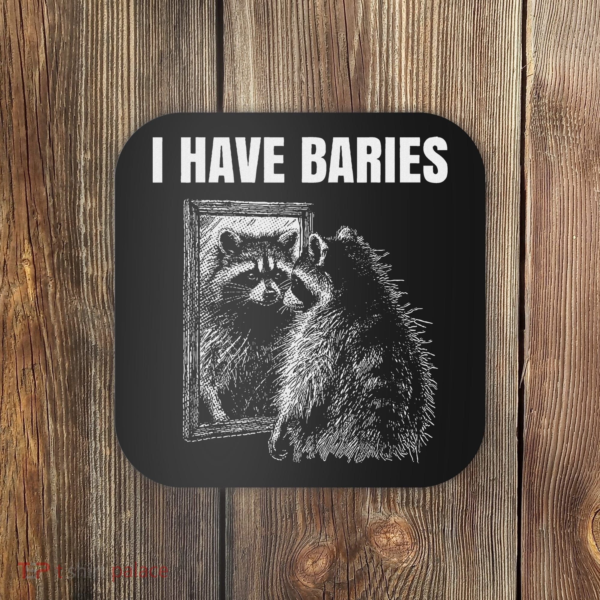 Sarcastic Saying I Have Rabies Meme Coaster
