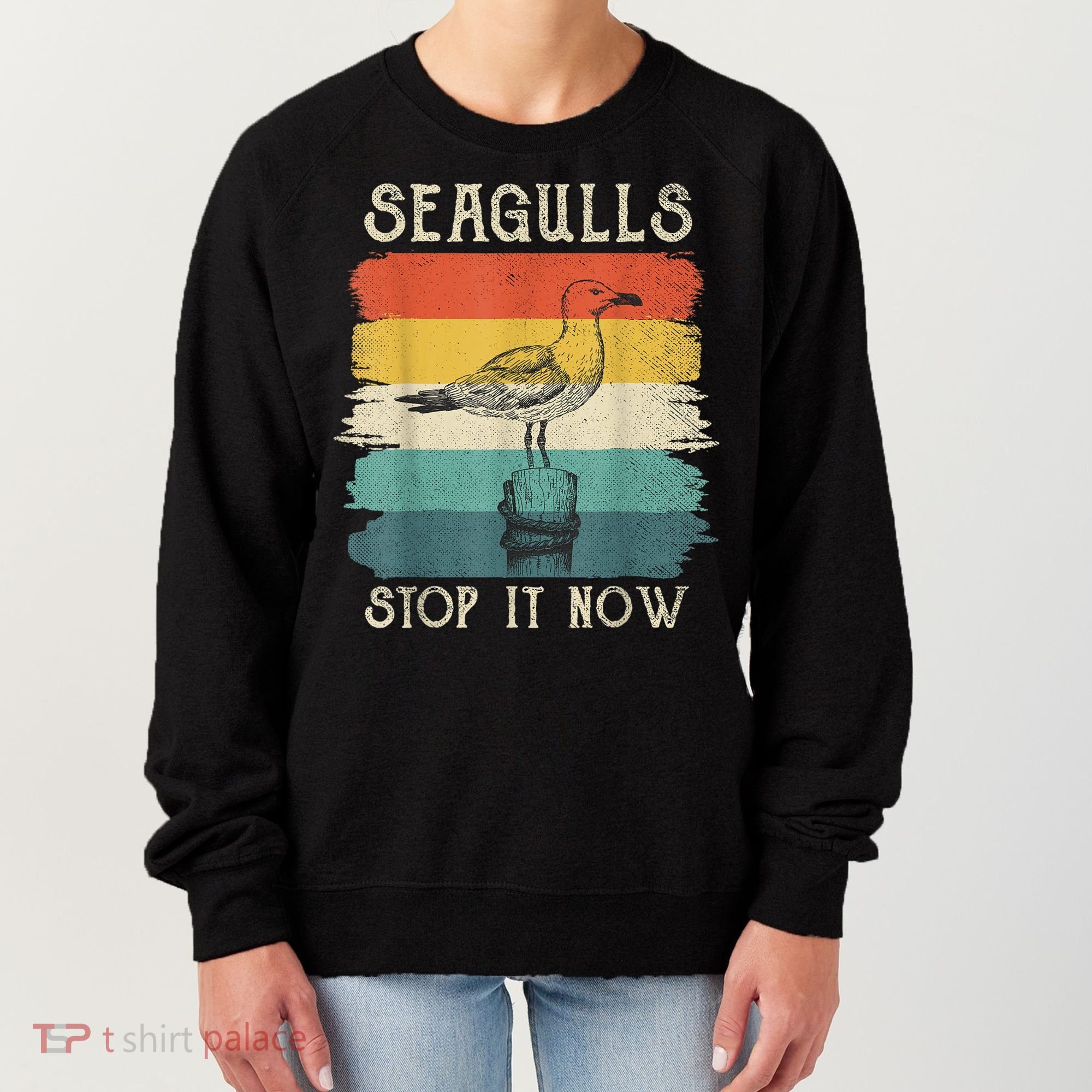Seagulls Stop It Now Bird Lover 80s Retro Funny Seagull Women's Sweatshirt