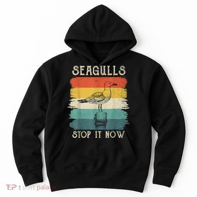 Seagulls Stop It Now Bird Lover 80s Retro Funny Seagull Hoodie