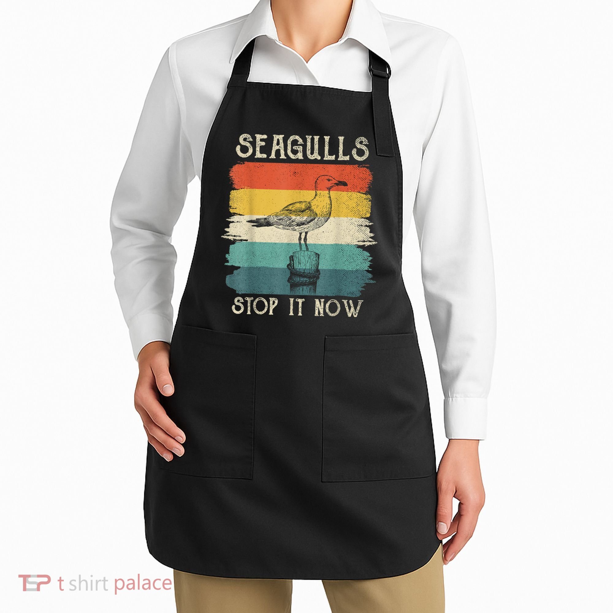 Seagulls Stop It Now Bird Lover 80s Retro Funny Seagull Apron