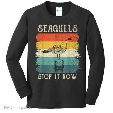 Seagulls Stop It Now Bird Lover 80s Retro Funny Seagull Kids Long Sleeve Shirt