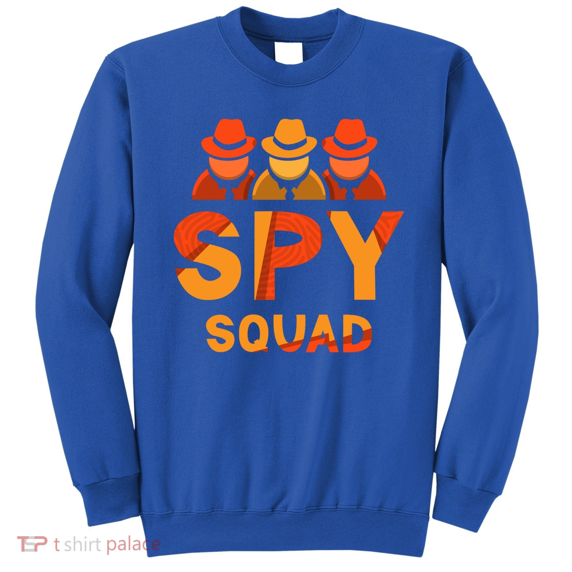 Spy Squad Investigator Private Detective Investigation Funny Gift Sweatshirt