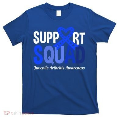 Support Squad Juvenile Arthritis Awareness Wear Meaningful Gift T-Shirt