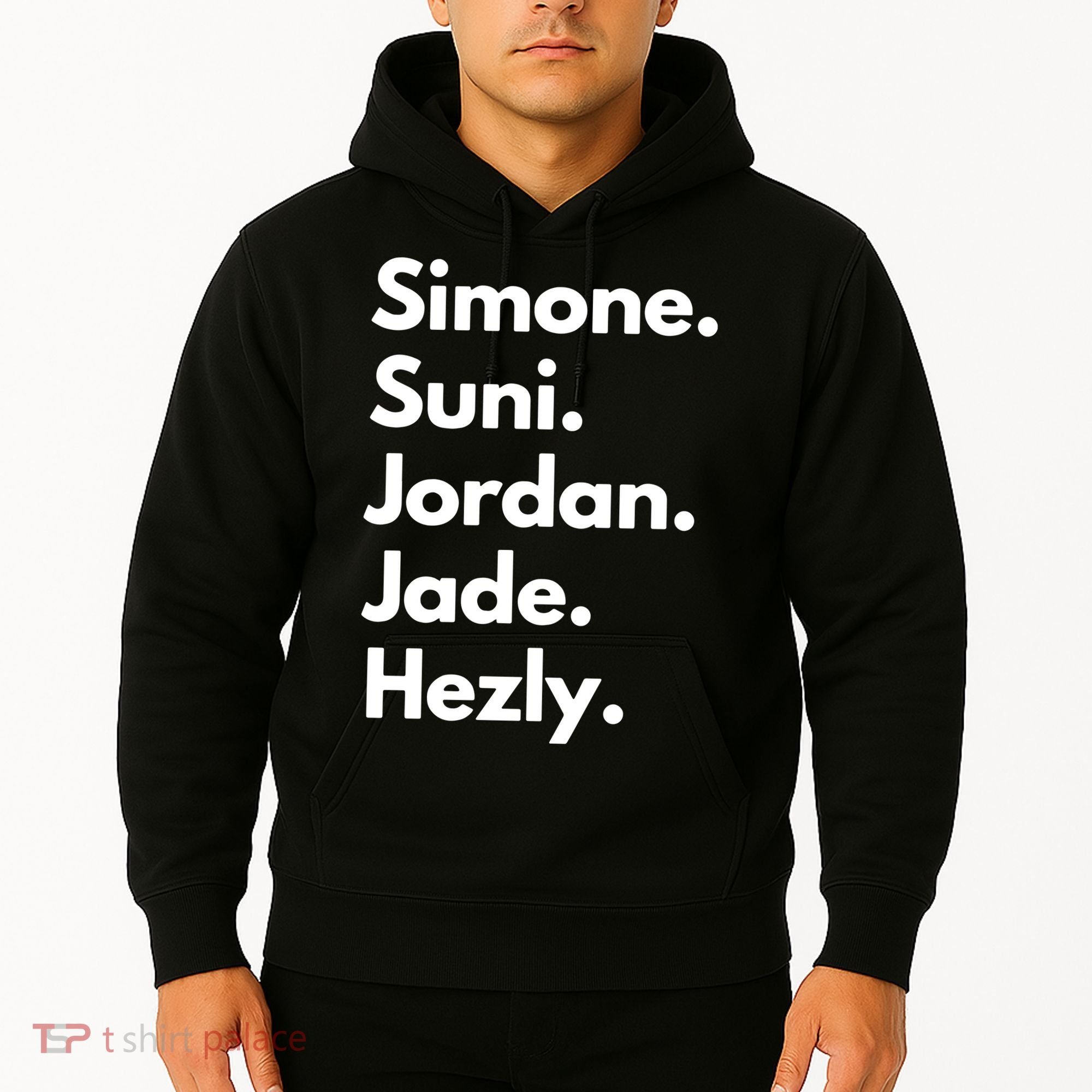 Simone. Suni. Jordan. Jade. Hezly Hoodie