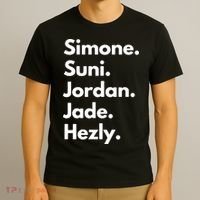 Simone. Suni. Jordan. Jade. Hezly T-Shirt thumb 3