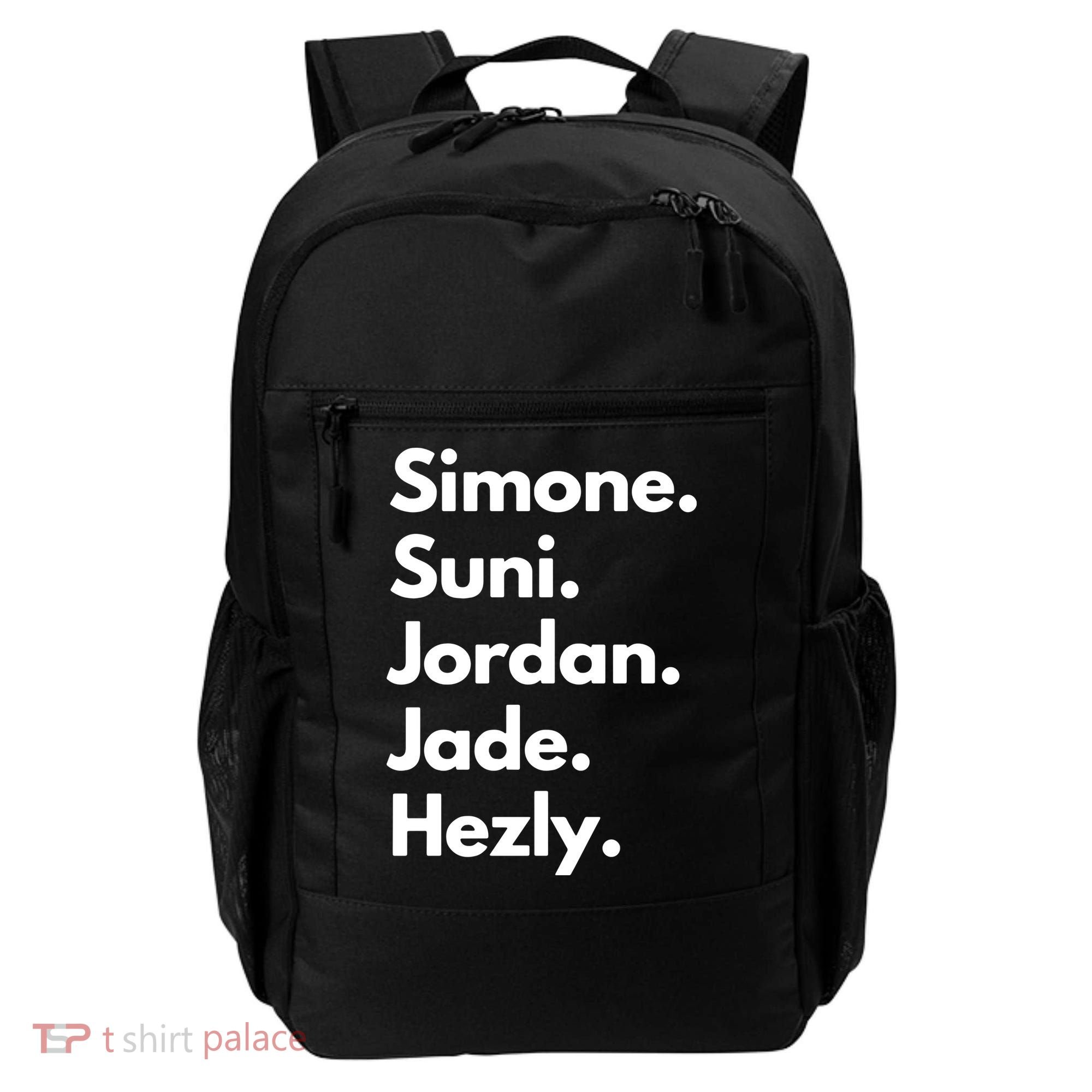 Simone. Suni. Jordan. Jade. Hezly Backpack