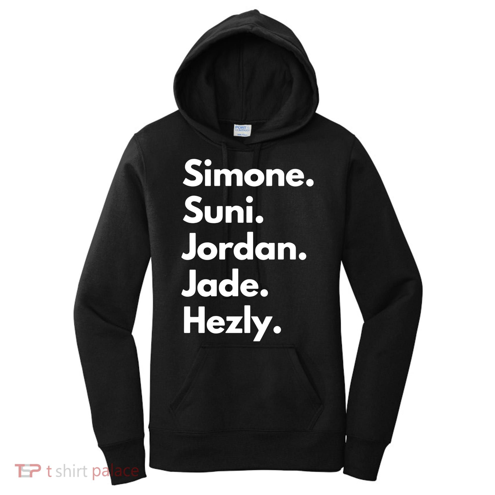 Simone. Suni. Jordan. Jade. Hezly Women's Hoodie