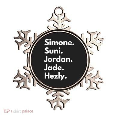 Simone. Suni. Jordan. Jade. Hezly Ornament