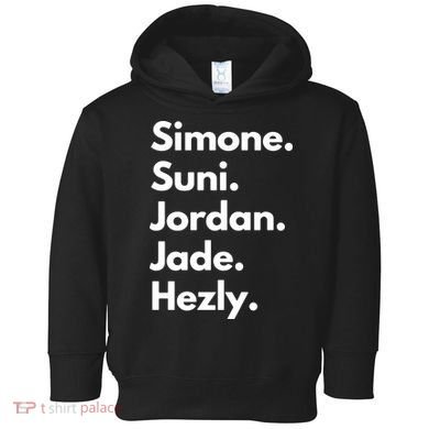 Simone. Suni. Jordan. Jade. Hezly Toddler Hoodie
