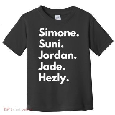 Simone. Suni. Jordan. Jade. Hezly Toddler T-Shirt