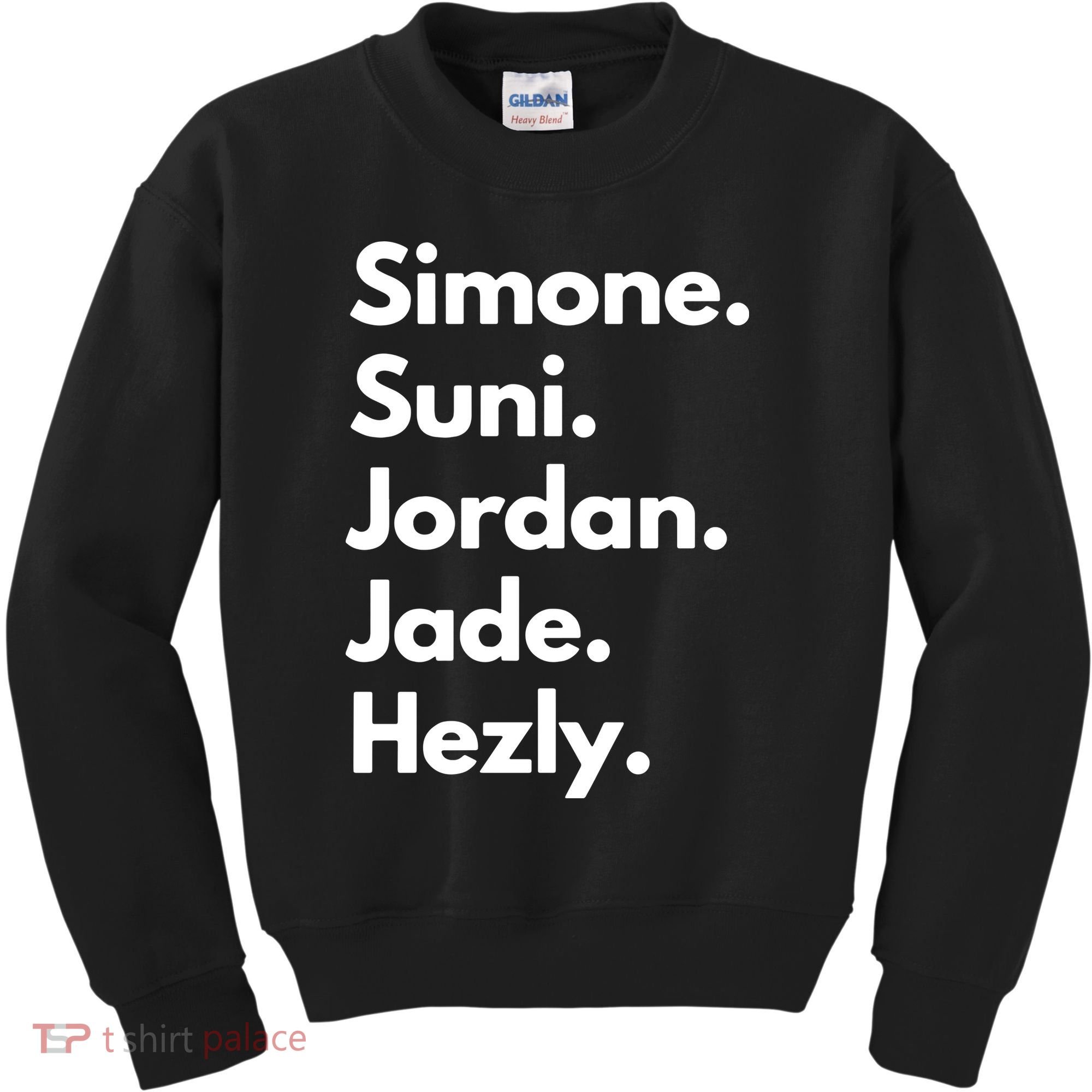 Simone. Suni. Jordan. Jade. Hezly Kids Sweatshirt