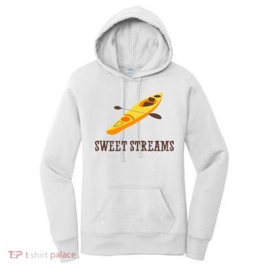 Sweet Streams Kayak Canoeing Boat Women's Hoodie