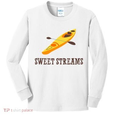 Sweet Streams Kayak Canoeing Boat Kids Long Sleeve Shirt