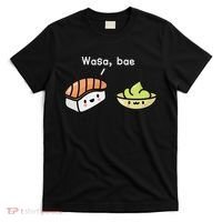 Sushi S Kawaii Wasa Bae Japanese Foodie T-Shirt thumb 0