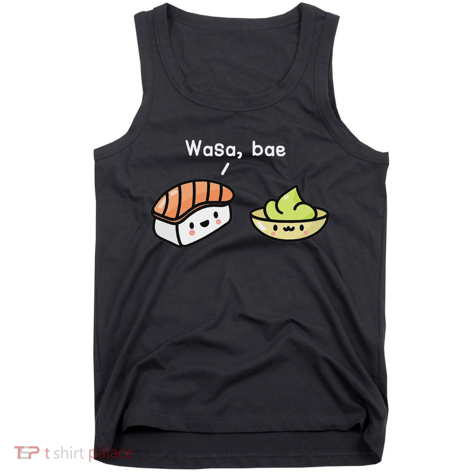 Sushi S Kawaii Wasa Bae Japanese Foodie Tank Top
