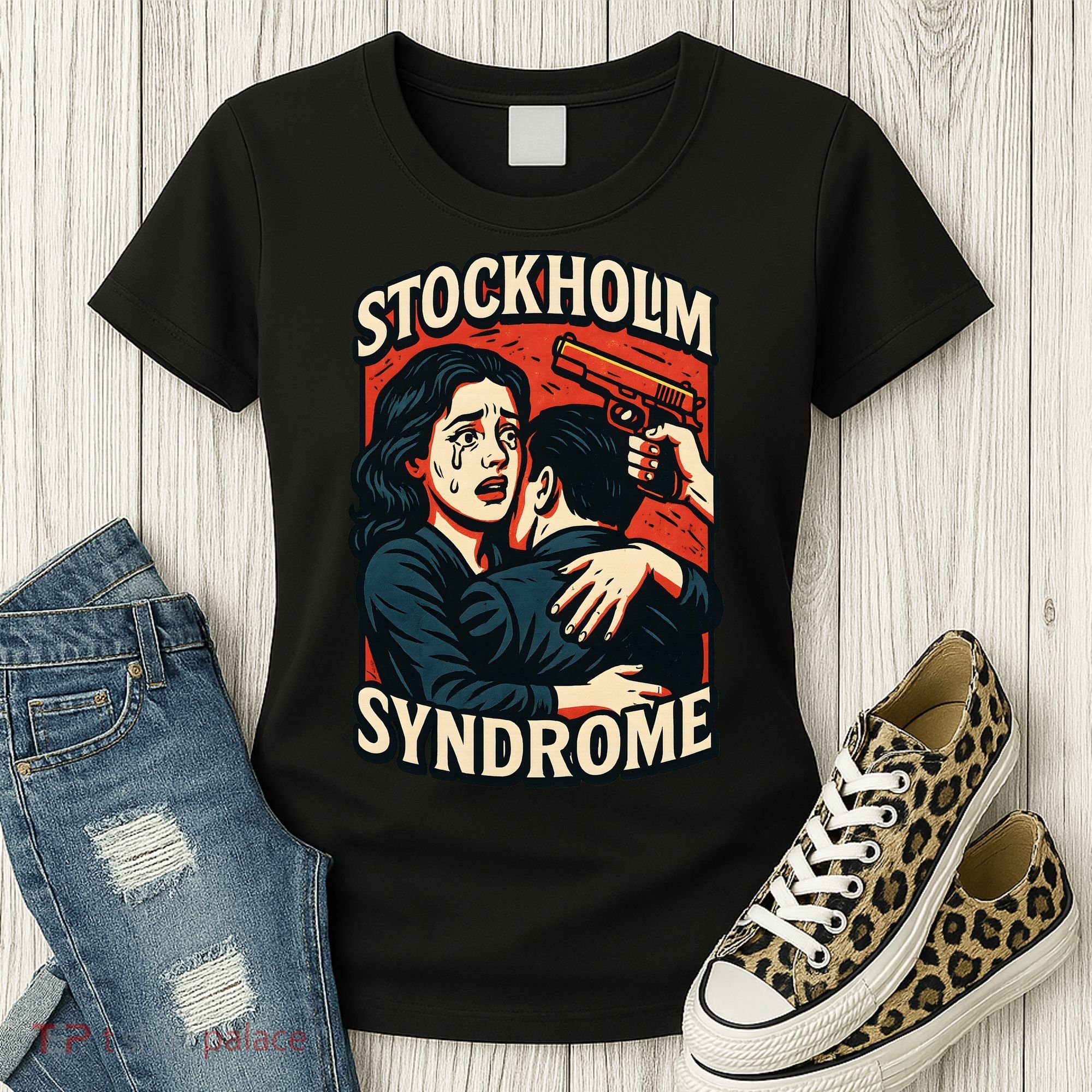 Stockholm Syndrome Love Hurts Women's T-Shirt