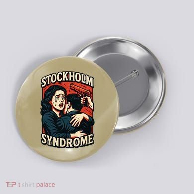 Stockholm Syndrome Love Hurts Button
