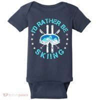 Skiing Skiing Lover I'd Rather Be Skiing Baby Bodysuit thumb 0