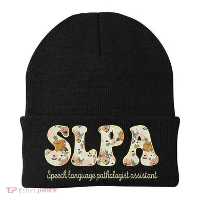 SLPA Speech Language Pathologist Assistant Appreciation Beanie