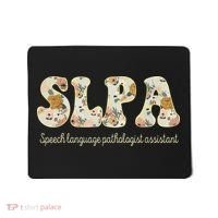 SLPA Speech Language Pathologist Assistant Appreciation Mousepad thumb 0