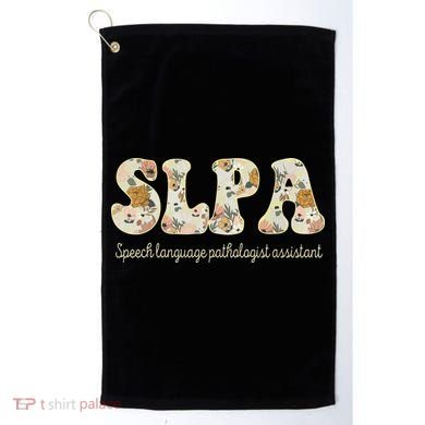SLPA Speech Language Pathologist Assistant Appreciation Golf Towel