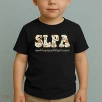 SLPA Speech Language Pathologist Assistant Appreciation Toddler T-Shirt thumb 2