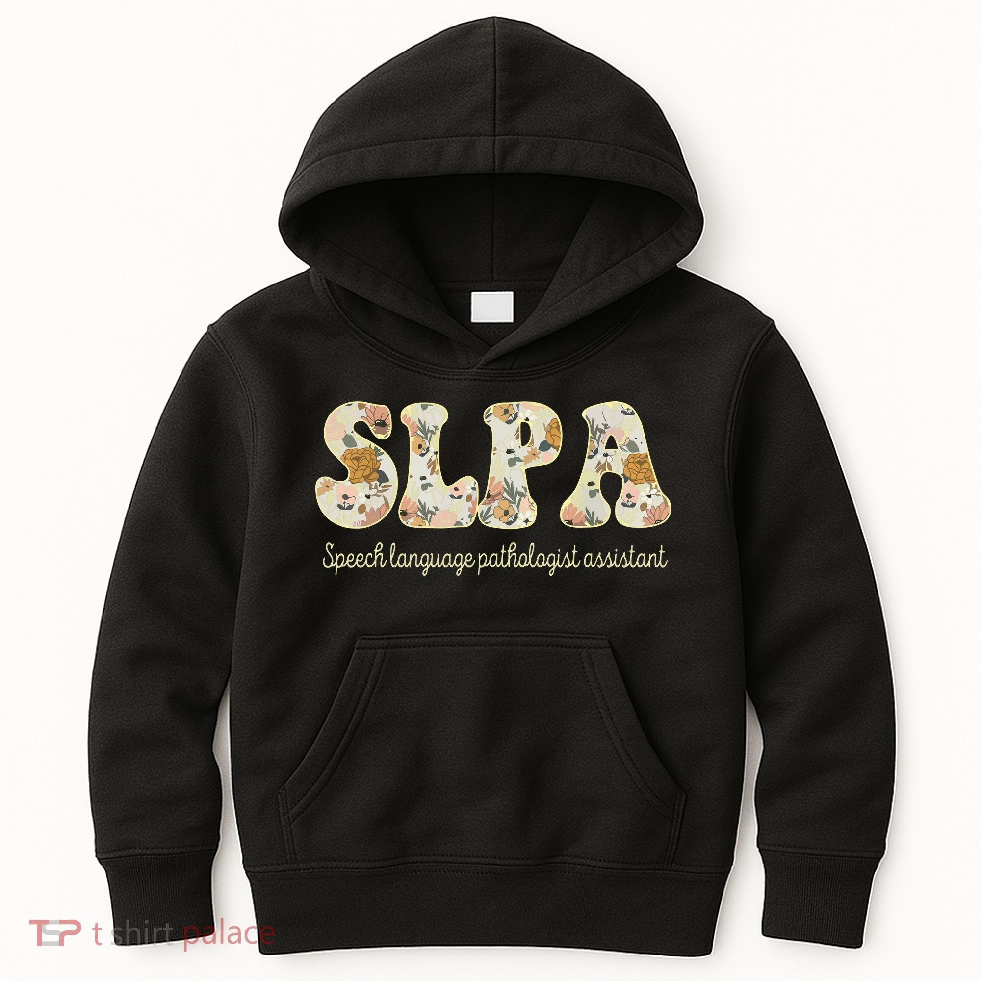SLPA Speech Language Pathologist Assistant Appreciation Kids Hoodie