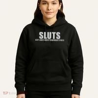 Sluts Sexy Ladies Under Tremendous Stress Hoodie thumb 5