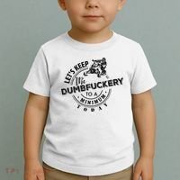 Snowmobile Sled LetS Keep The Dumbfuckery To Minimum Today Toddler T-Shirt thumb 2